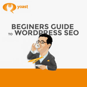 Beginners Guide to Wordpress SEO